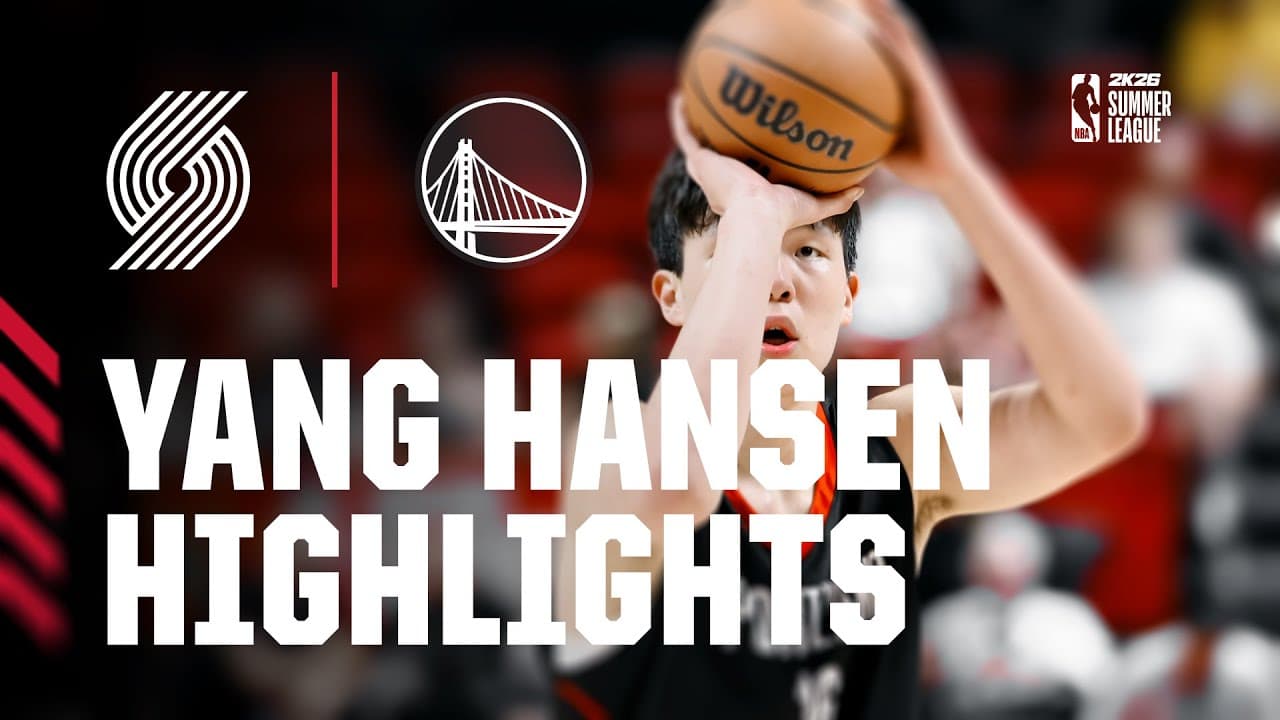 Yang Hansen Highlights | Portland Trail Blazers 106, Golden State Warriors 73 | July 11, 2025